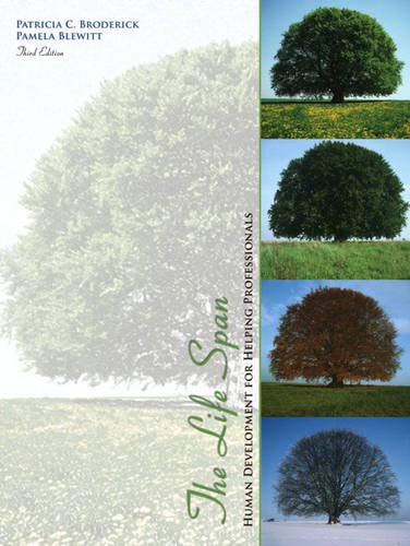 The Life Span: Human Development for Helping Professionals