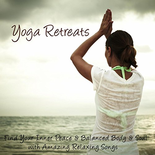 Amazon Music - Yoga Music MaestroのYoga Retreat – Find Your Inner Peace ...