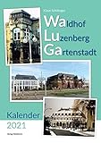  Wa Lu Ga Kalender 2021: Waldhof Luzenberg Gartenstadt Mannheim