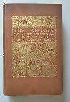Tar-Baby and Other Rhymes of Uncle Remus B000YE6SSA Book Cover