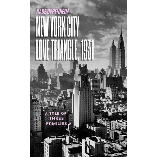 New York City Love Triangle, 1931 by Gabe Oppenheim episode artwork