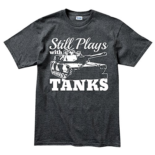 Still Plays with Tanks WWII World War of 1939 Panzer T Shirt Tshirt Tee Top Heather Charcoal 2XL Still Plays with Tanks WWII World War of 1939 Panzer T Shirt Tshirt Tee Top Heather Charcoal 2XL