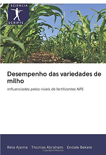 Desempenho das variedades de milho