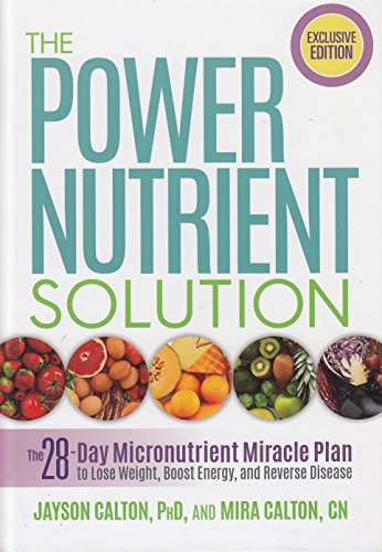  The Power Nutrient Solution The 28-day Micronutrient Miracle Plan