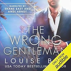 The Wrong Gentleman Audiolibro Por Louise Bay arte de portada