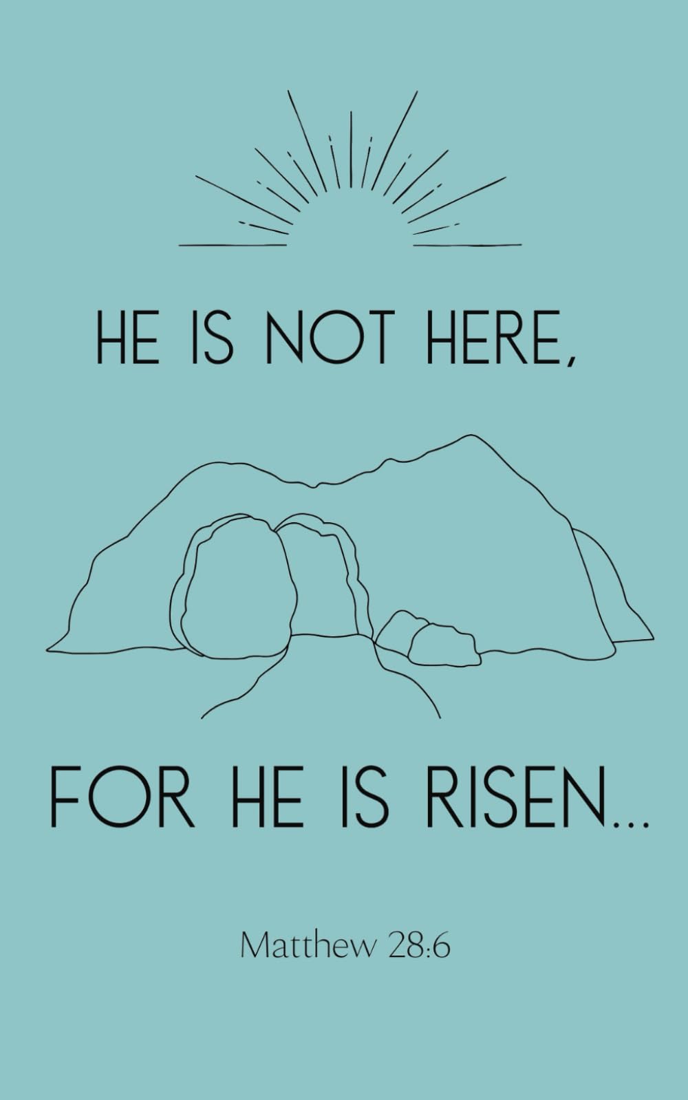 He is Risen Journal: LDS Christian Easter Resurrection Theme Gift | Composition Notebook Planner | College Ruled, small scripture size