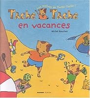 Tache Tache En Vacances 2740413637 Book Cover