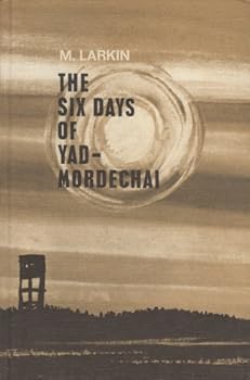 Hardcover The Six Days of Yad-Mordechai Book