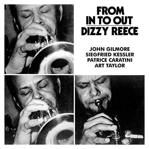 Play From in to Out by Dizzy Reece Quintet feat. Patrice Caratini, Art ...