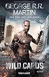 Wild Cards - Der Sieg der Verlierer: Roman (Wild Cards - American Heroes, Band 2)