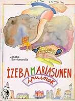 Izeba mariasunen ipuinak
