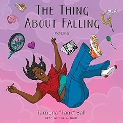 The Thing About Falling Audiolibro Por Tarriona Ball arte de portada