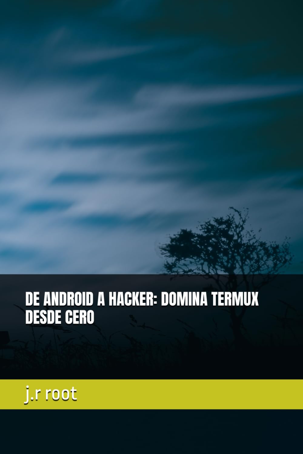 DE ANDROID A HACKER: DOMINA TERMUX DESDE CERO