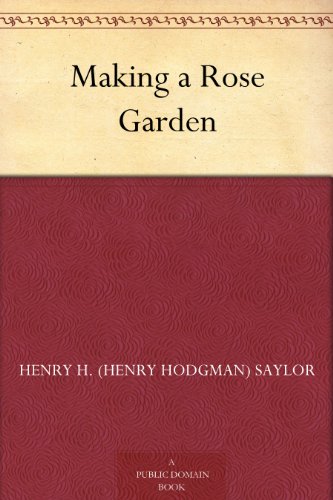 Making a Rose Garden