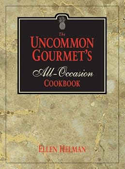 Paperback The Uncommon Gourmet's All-Occasion Cookbook Book