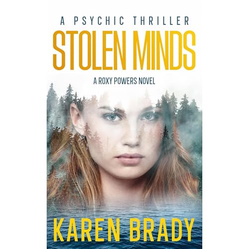 STOLEN MINDS Audiobook By KAREN BRADY cover art