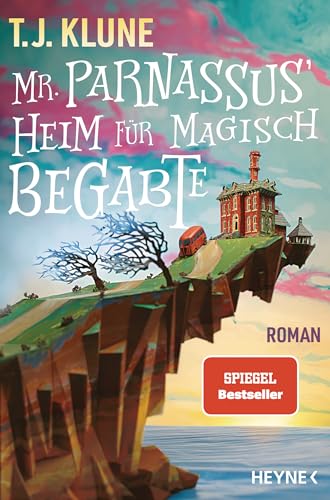 Mr. Parnassus' Heim für magisch Begabte: Roman (Mr. Parnassus' Heim für magisch Begabte-Reihe 1) (German Edition)