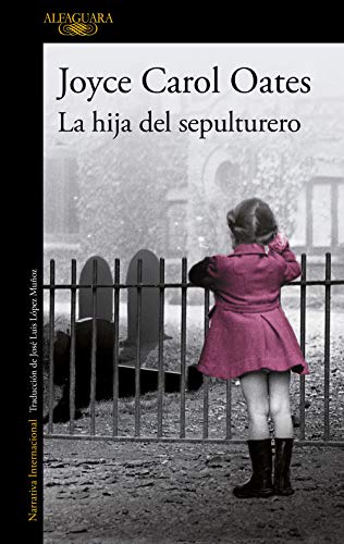 La hija del sepulturero (Spanish Edition) book cover