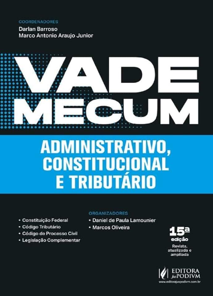 Vade Mecum Administrativo, Constitucional e Tributário - 44º Exame de Ordem - 15ª Edição (2025)