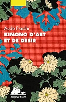 Pocket Book KIMONO D'ART ET DE DESIR [French] Book