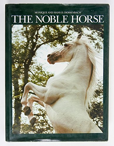 The Noble Horse B001LXF262 Book Cover