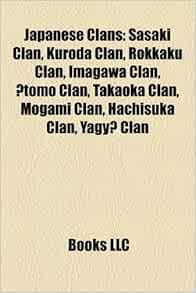 Amazon.co.jp Japanese Clan Introduction Sasaki Clan, Kuroda Clan