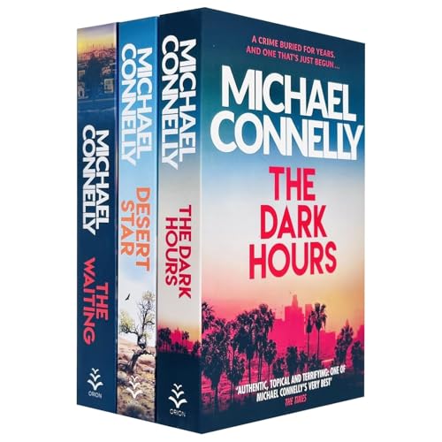 Renee Ballard and Harry Bosch Thriller Book 4-6 by Michael Connelly 3 Books Collection Set (The Dark Hours, Desert Star & The Waiting)