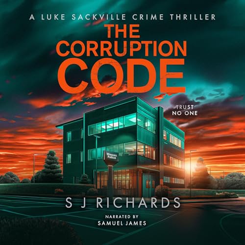 The Corruption Code by S J Richards episode artwork