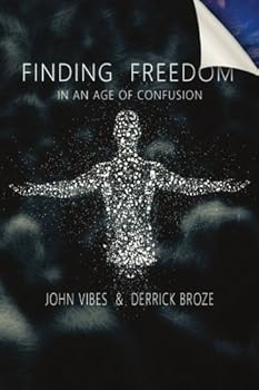 Paperback Finding Freedom In An Age of Confusion (The Conscious Resistance) Book
