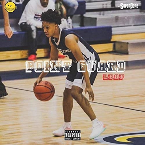 Point Guard [Explicit]