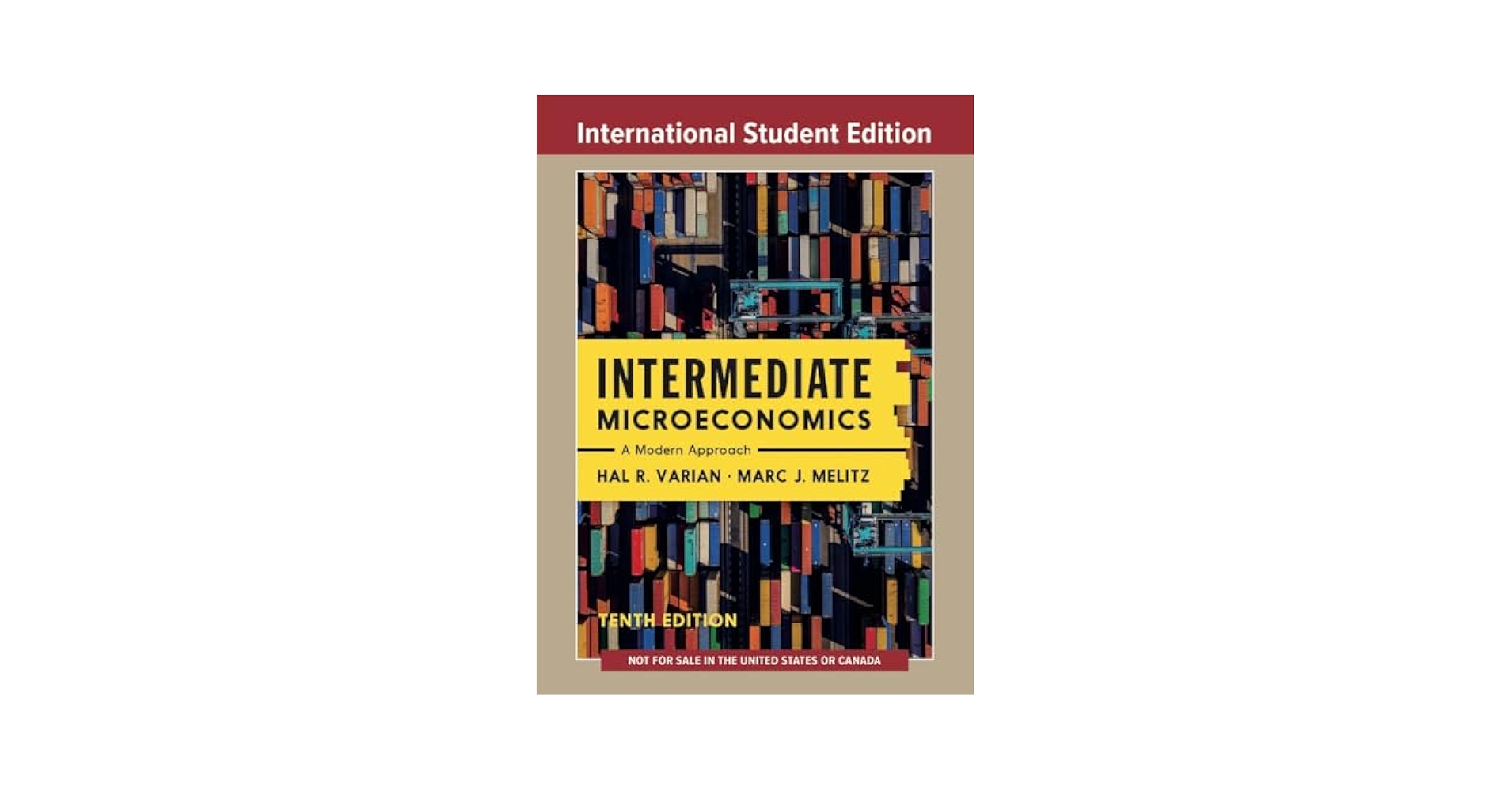 Intermediate Microeconomics: Hal R. Varian, unknown author
