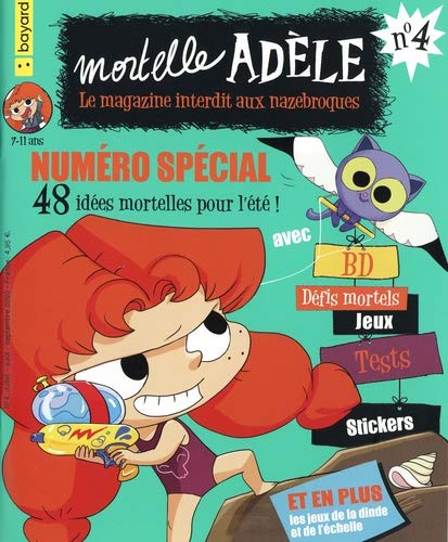 Télécharger Magazine Mortelle Adèle n°4 Livre eBook France