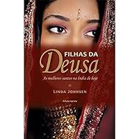 Filhas da Deusa (Em Portuguese do Brasil) 8577012271 Book Cover