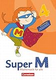 Super M - Mathematik für alle - Ausgabe Westliche Bundesländer (außer Bayern) - 2008 - 4. Schuljahr: Einstiege/Aufstiege - Arbeitsblätter zur Differenzierung - Herausgeber: Ursula Manten, Gudrun Hütten, Klaus Heinze Ursula Manten, Klaus Heinze, Matthia Gratzki, Heidi Dietz, Christiane Audick, Bettina Egbers, Kerstin Hänsel 