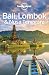 Lonely Planet Bali, Lombok & Nusa Tenggara (Travel Guide)