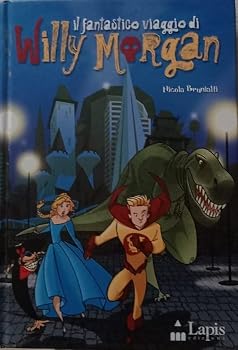 Hardcover Il fantastico viaggio di Willy Morgan [Italian] Book