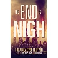 The End is Nigh