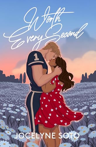 Worth Every Second: A College Football Romance