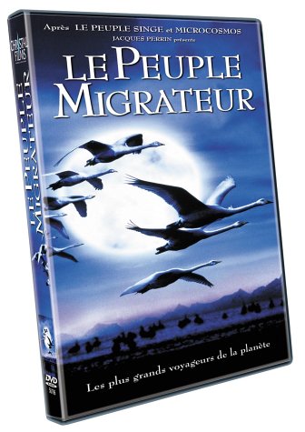 Le Peuple migrateur [DVD]