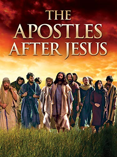 The Apostles After Jesus