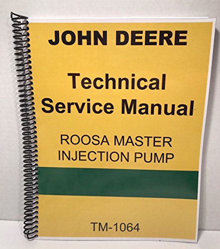 ROOSA MASTER FUEL INJECTION PUMP MANUAL JOHN DEERE Technical Service tests