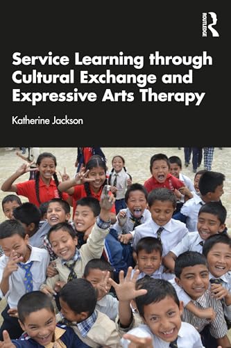 Service-Learning Through Cultural Exchange and ... 1041080417 Book Cover