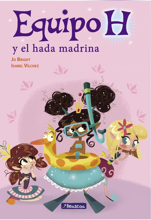 Equipo H y el hada madrina (Equipo H) (Primeras lecturas)