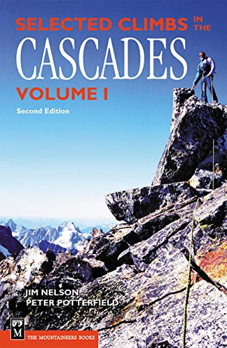 Selected Climbs in the Cascades: 1