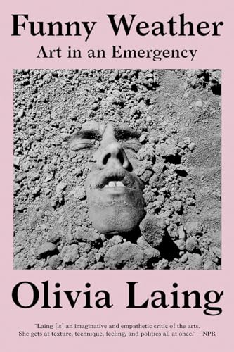 Funny Weather: Art in an Emergency