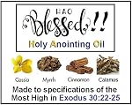 Holy Anointing Oil - Exodus 30:22-25 Specifications (Myrrh, Calamus, Cinnamon, Cassia, Olive Oil (1oz)