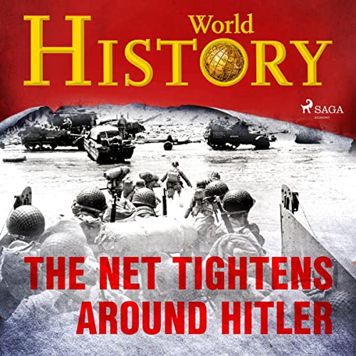 The Net Tightens Around Hitler by World History episode artwork