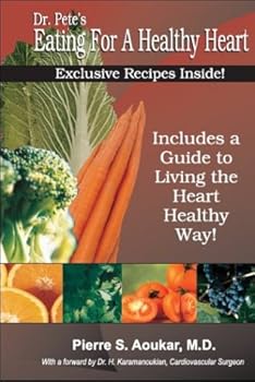 Spiral-bound Dr. Pete's Eating for a Healthy Heart: Book