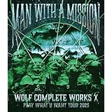 【Amazon.co.jp限定】Wolf Complete Works X ～MAN WITH A "15th" MISSION PLAY WHAT U WANT TOUR 2025～ (通常盤B) (Blu-ray) - MAN WITH A MISSION (巾着付)