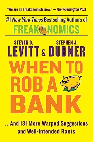 When to Rob a Bank view 2